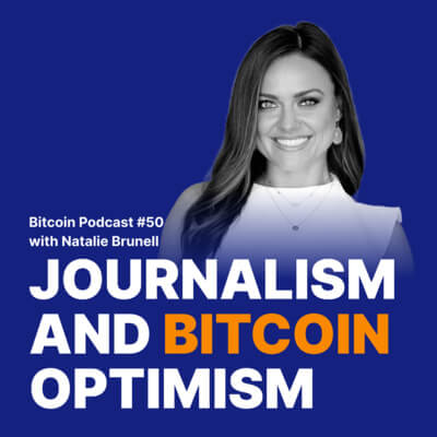 Natalie Brunell - Relai Bitcoin Podcast