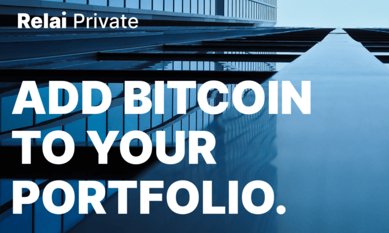 Relai Private - Add Bitcoin To Your Portfolio