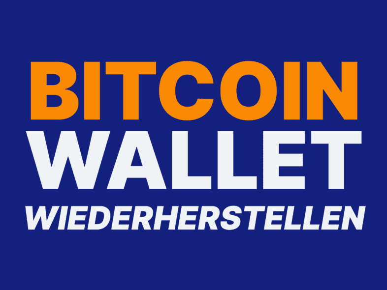 BITCOIN WALLET WIEDERHERSTELLEN
