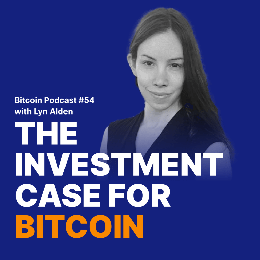 Why you should own bitcoin with Lyn Alden – Relai