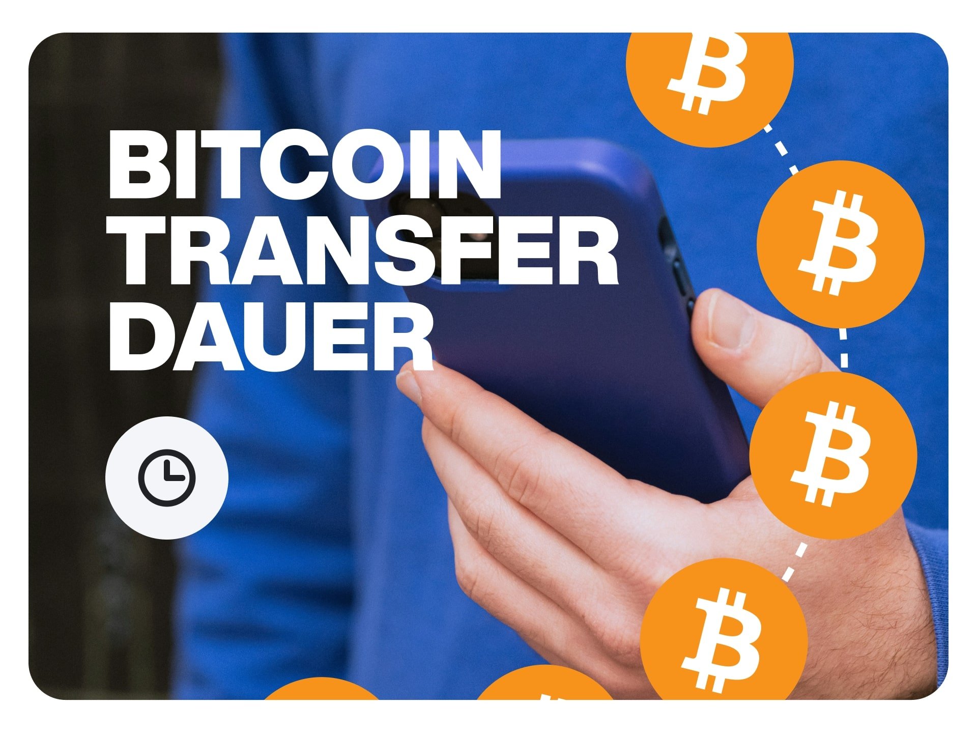 bitcoin transfer dauer bild 1